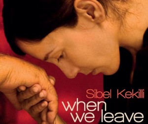 When We Leave (Olive Films)