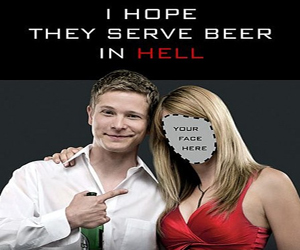 I Hope They Serve Beer In Hell (Darko Entertainment)